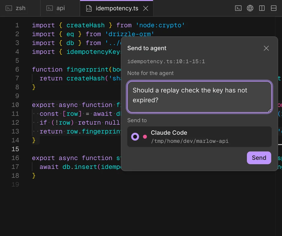 Lines selected in idempotency.ts and a Send to agent card over them: the file and line range, a note asking whether a replay should check that the key has not expired, and Claude Code chosen as the agent.